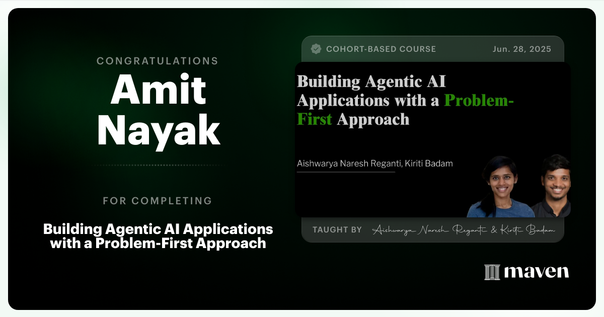 Certificate of Completion for Building Agentic AI Applications with a Problem-First Approach