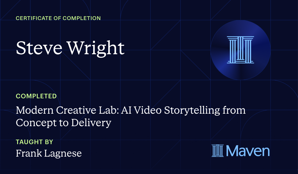Certificate for Modern Creative Lab: AI Video Storytelling from Concept to Delivery