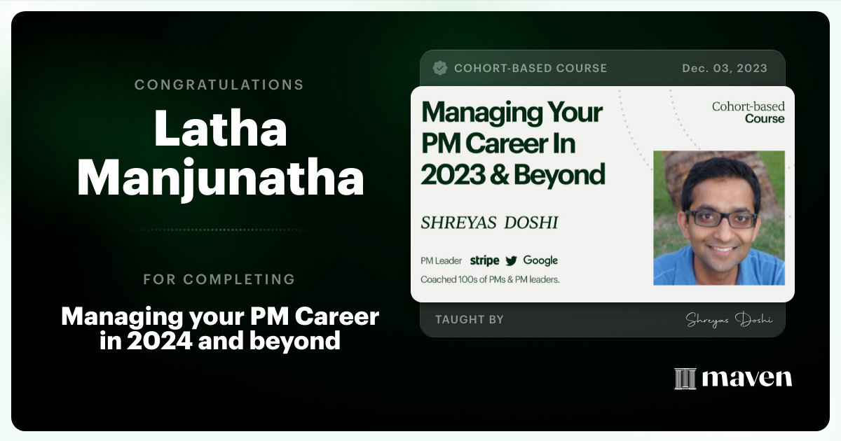 Certificate of Completion for Managing your PM Career in 2025 and beyond
