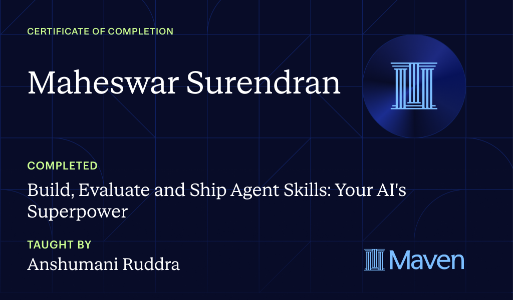Certificate for Build, Evaluate and Ship Agent Skills: Your AI's Superpower