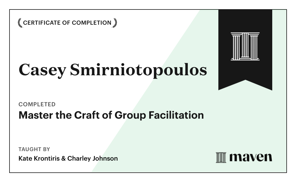 Certificate for Master the Craft of Group Facilitation