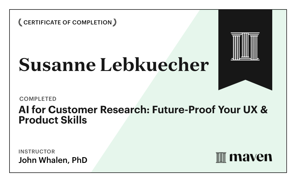 Certificate for AI for Customer Research: Future-Proof Your UX & Product Skills