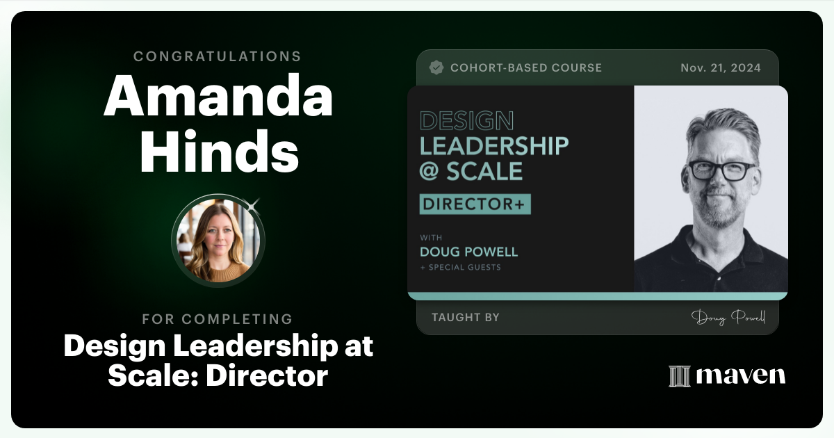 Certificate of Completion for Design Leadership at Scale: Director