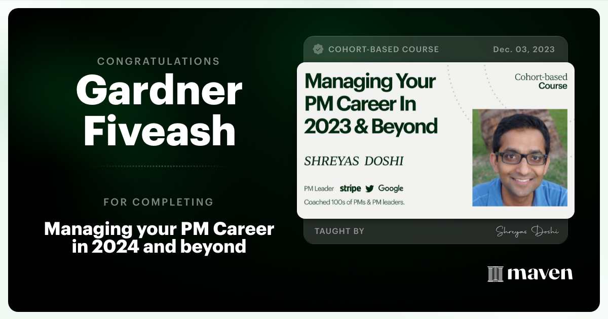 Certificate of Completion for Managing your PM Career in 2025 and beyond