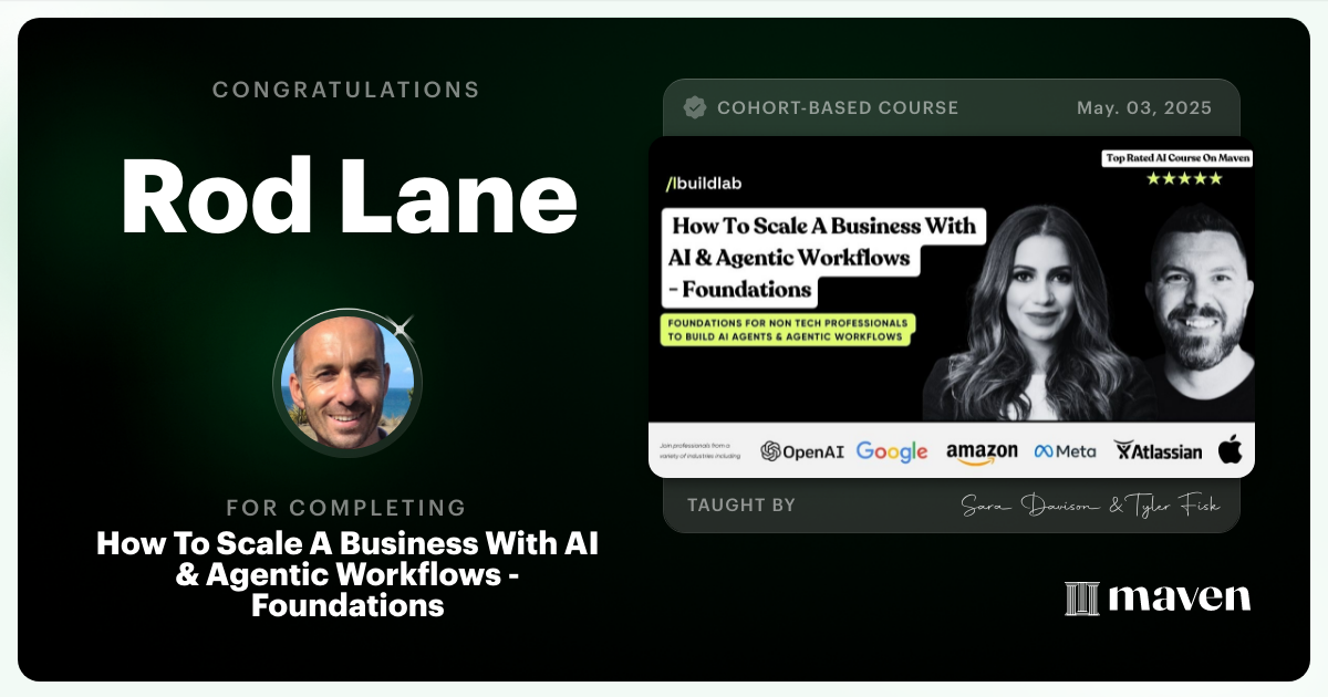 Certificate of Completion for How to Scale A Business With Agentic Workflows by AI Build Lab