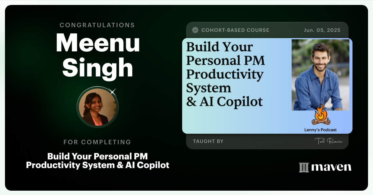 Certificate of Completion for Build Your Personal PM Productivity System & AI Copilot