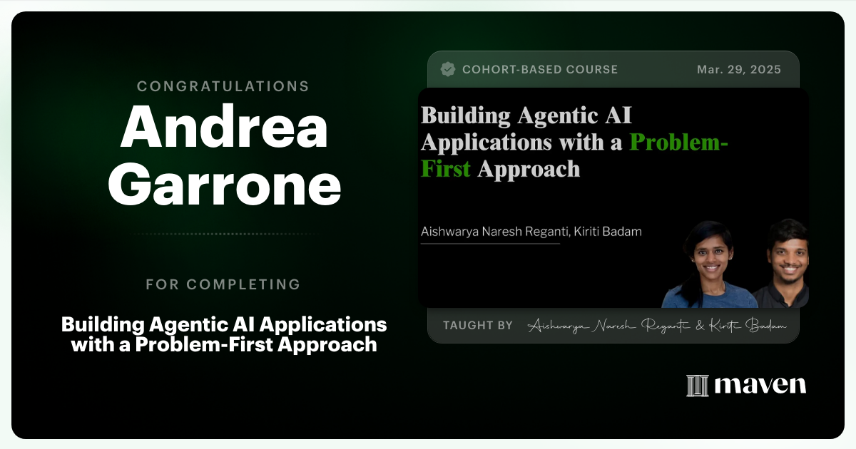 Certificate of Completion for Building Agentic AI Applications with a Problem-First Approach