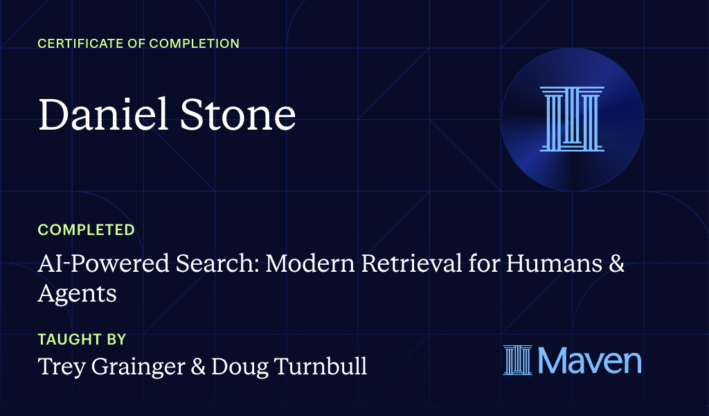Certificate for AI-Powered Search: Modern Retrieval for Humans & Agents