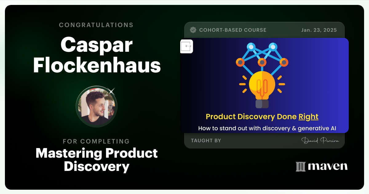 Certificate of Completion for Mastering Product Discovery