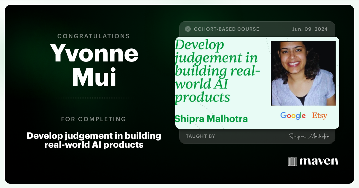 Certificate of Completion for Develop judgement in building real-world AI products
