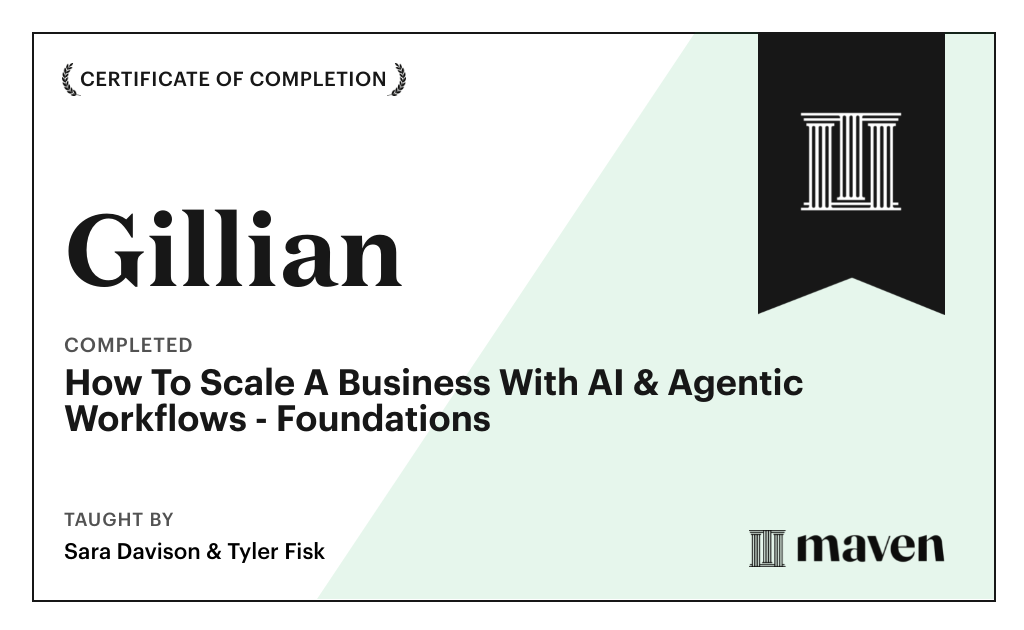 Certificate for How To Scale A Business With AI & Agentic Workflows - Foundations