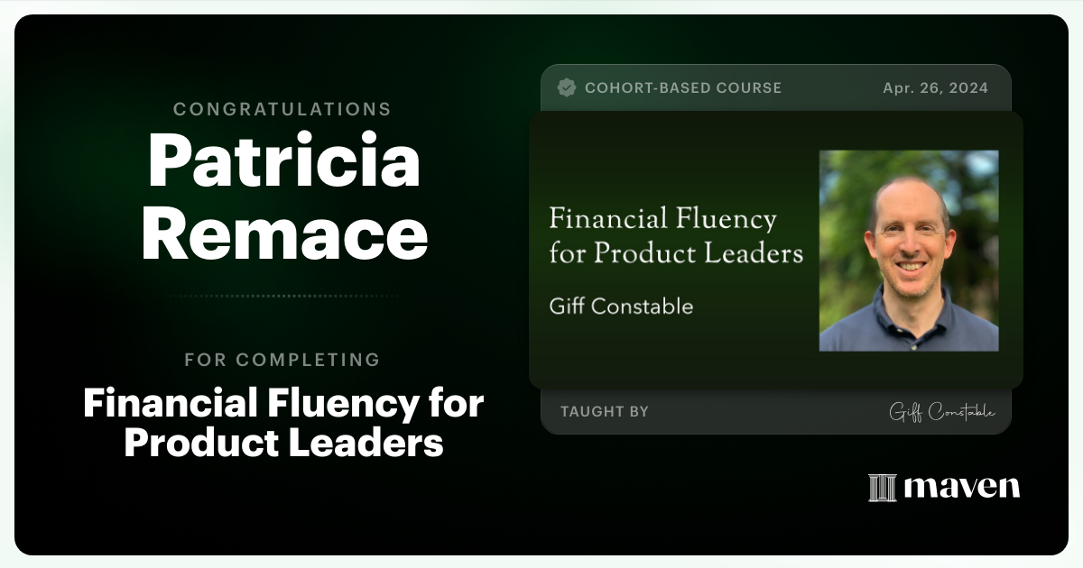 Certificate of Completion for Financial Fluency for Product Leaders