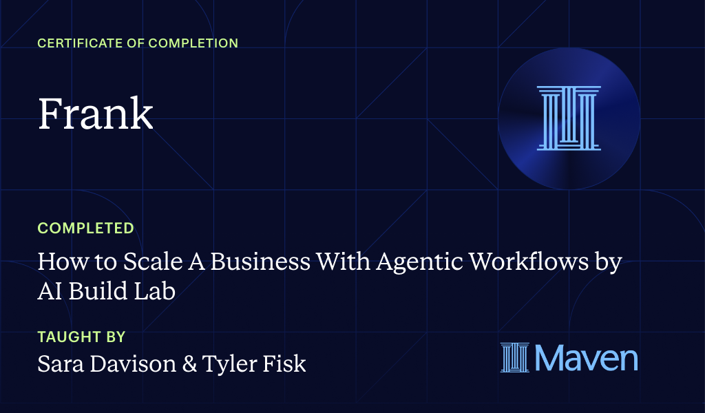 Certificate for How to Scale A Business With Agentic Workflows by AI Build Lab