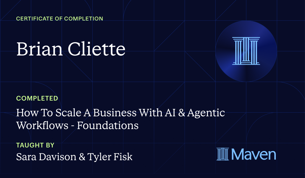 Certificate for How To Scale A Business With AI & Agentic Workflows - Foundations