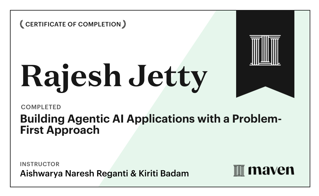 Certificate for Building Agentic AI Applications with a Problem-First Approach
