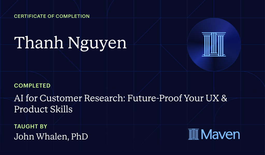 Certificate for AI for Customer Research: Future-Proof Your UX & Product Skills