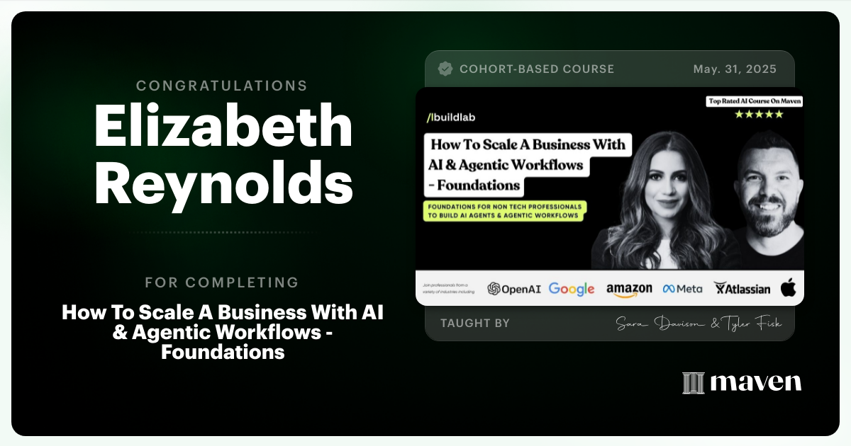 Certificate of Completion for How To Scale A Business With AI & Agentic Workflows - Foundations