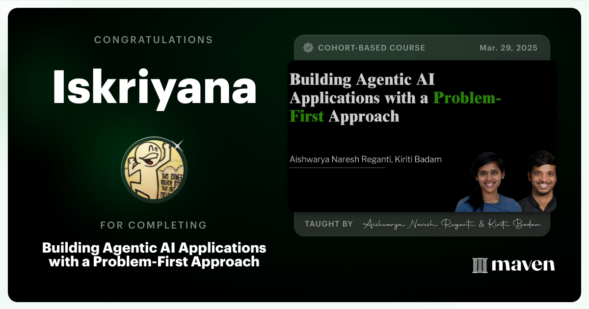 Certificate of Completion for Building Agentic AI Applications with a Problem-First Approach