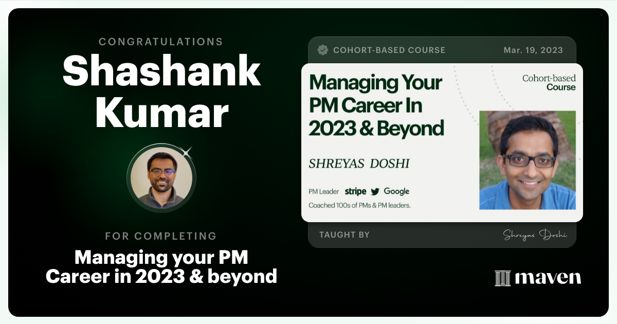 Certificate of Completion for Managing your PM Career in 2025 and beyond