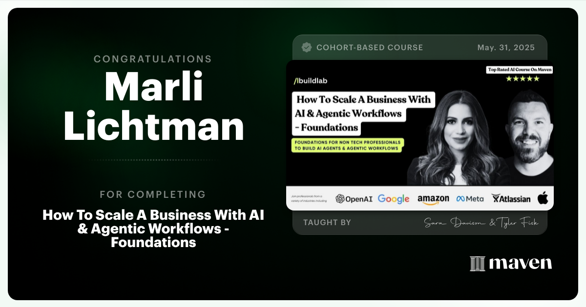 Certificate of Completion for How To Scale A Business With AI & Agentic Workflows - Foundations