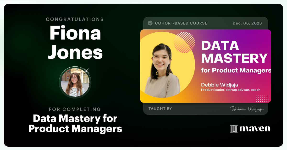 Certificate of Completion for Data Mastery for Product Managers