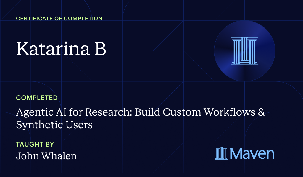 Certificate for Agentic AI for Research: Build Custom Workflows & Synthetic Users