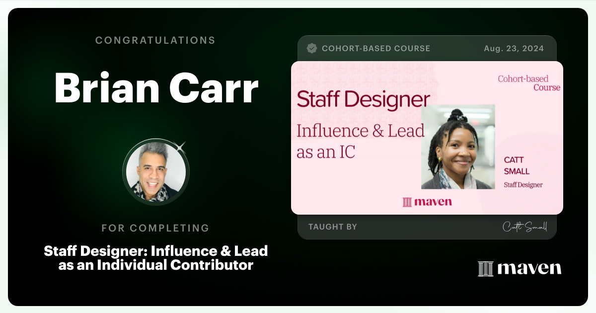 Certificate of Completion for Staff Designer: Influence & Lead as an Individual Contributor