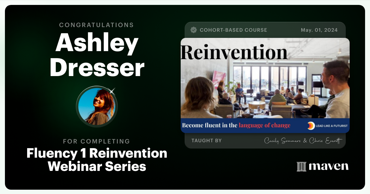 Certificate of Completion for Mastering the Art of Reinvention