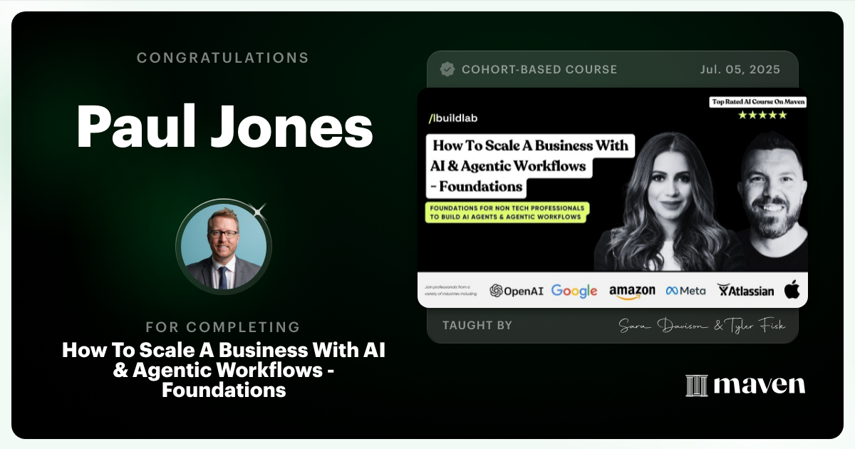Certificate of Completion for How To Scale A Business With AI & Agentic Workflows - Foundations