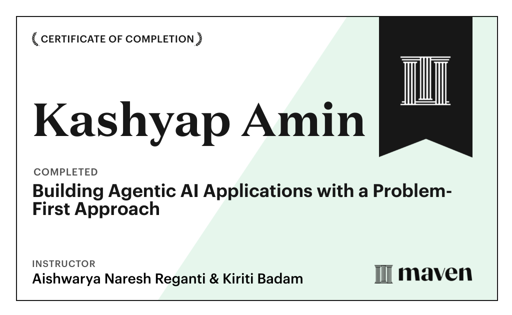 Certificate for Building Agentic AI Applications with a Problem-First Approach