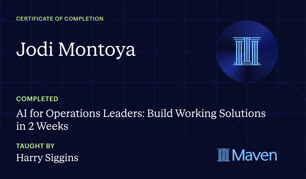 Certificate for AI for Operations Leaders: Build Working Solutions in 2 Weeks