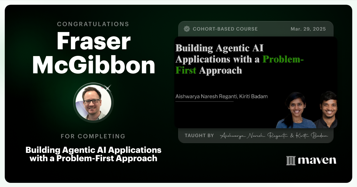 Certificate of Completion for Building Agentic AI Applications with a Problem-First Approach