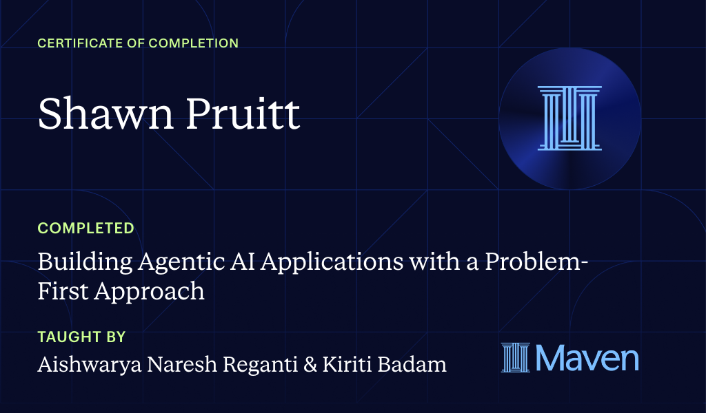 Certificate for Building Agentic AI Applications with a Problem-First Approach