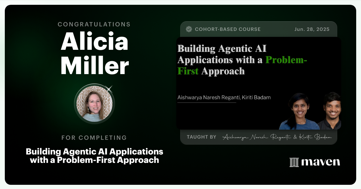 Certificate of Completion for Building Agentic AI Applications with a Problem-First Approach