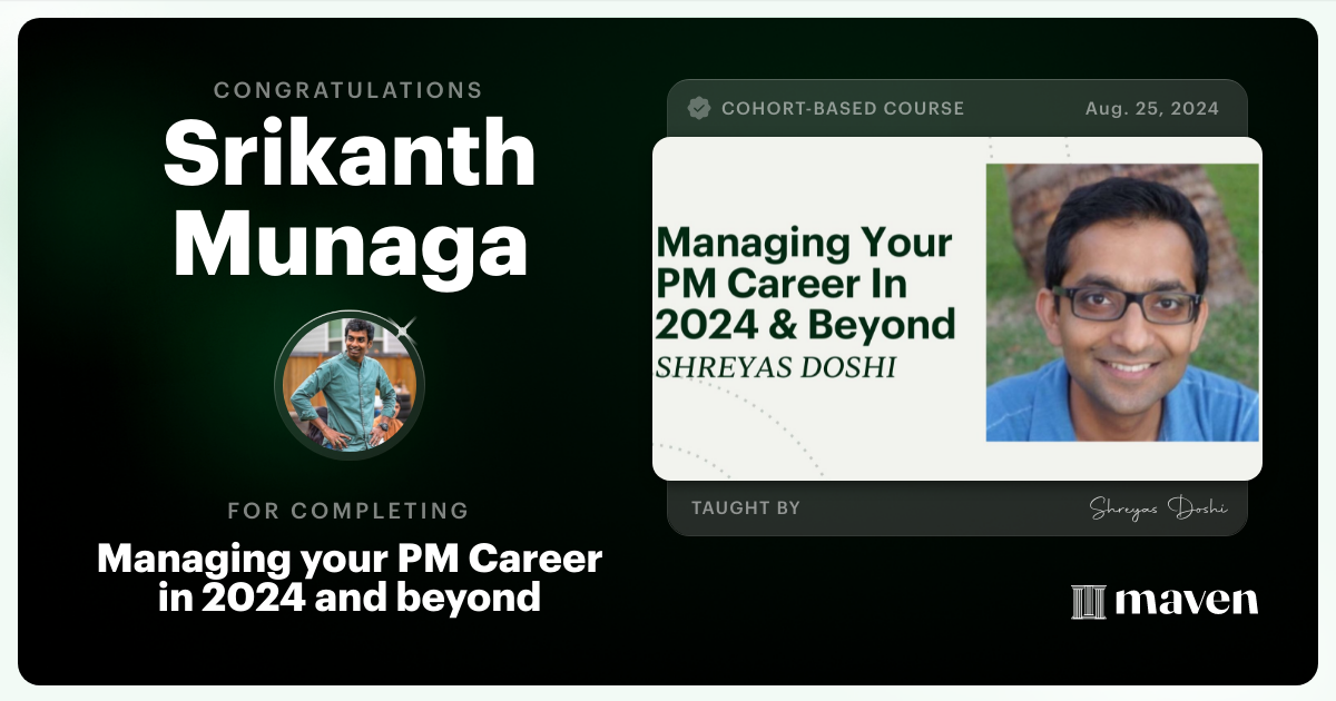 Certificate of Completion for Managing your PM Career in 2025 and beyond