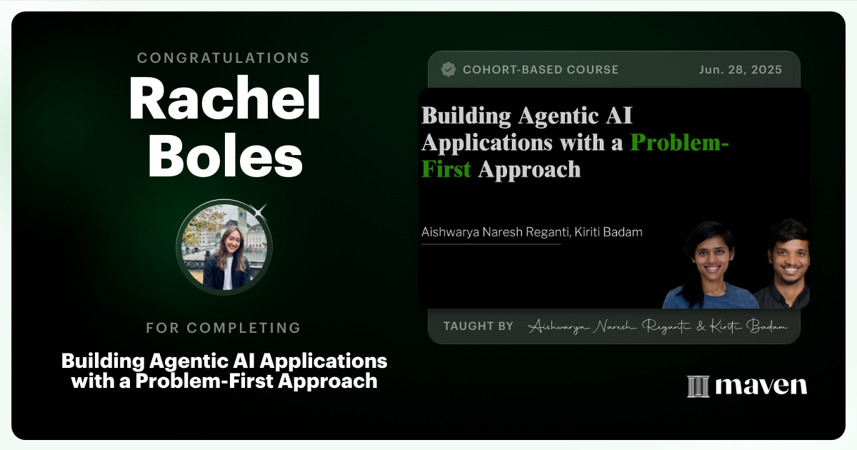Certificate of Completion for Building Agentic AI Applications with a Problem-First Approach