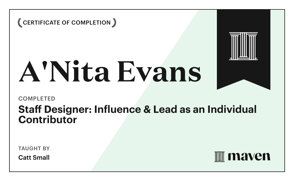 Certificate for Staff Designer: Influence & Lead as an Individual Contributor