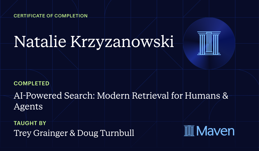 Certificate for AI-Powered Search: Modern Retrieval for Humans & Agents