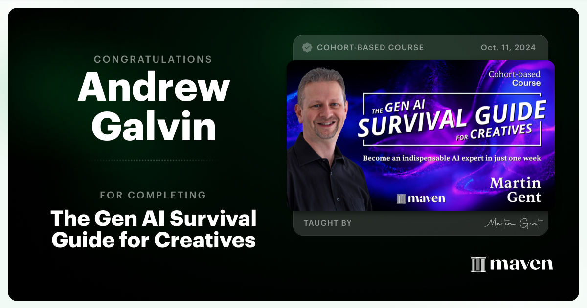 Certificate of Completion for The Gen AI Survival Guide for Creatives