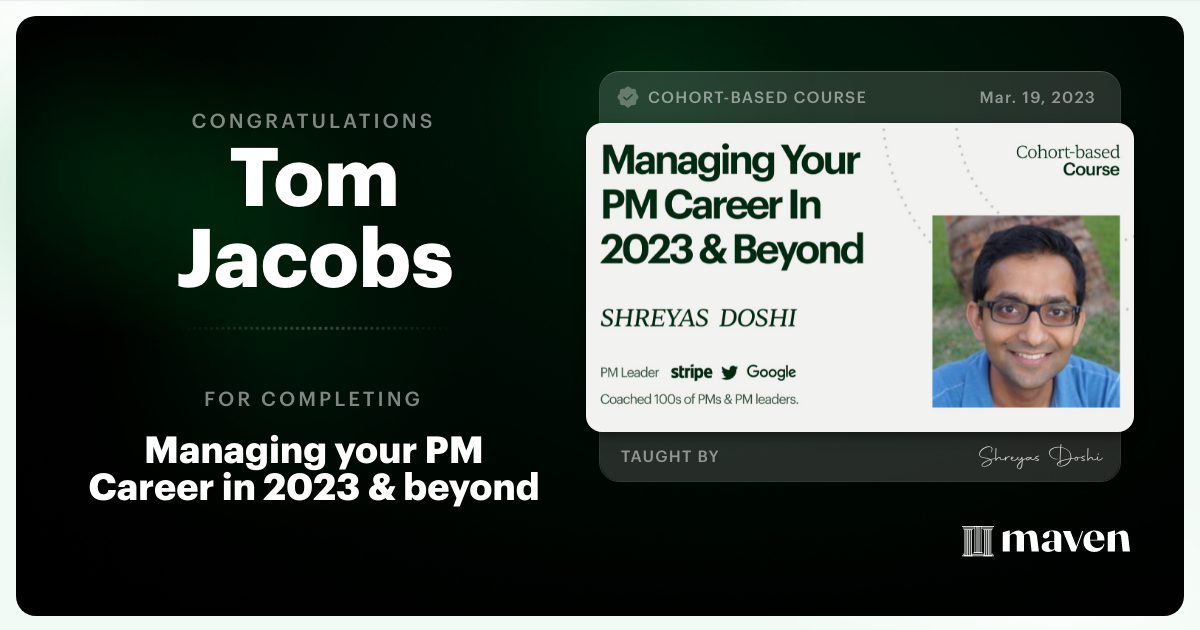 Certificate of Completion for Managing your PM Career in 2025 and beyond