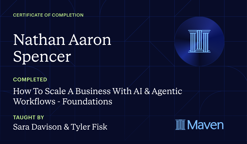 Certificate for How To Scale A Business With AI & Agentic Workflows - Foundations
