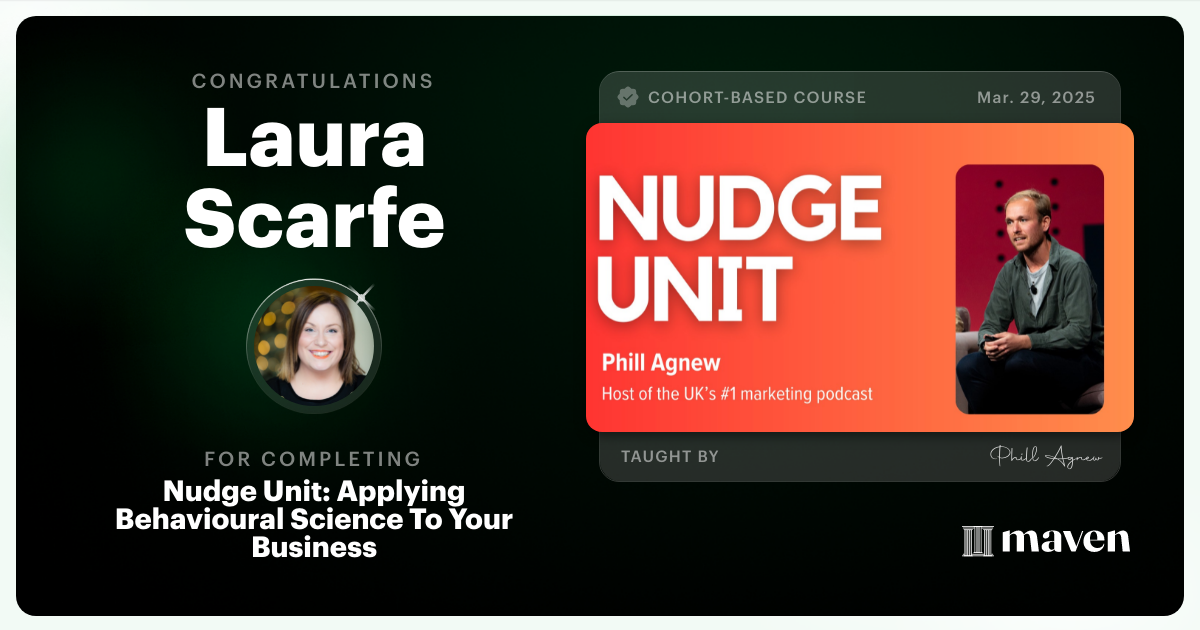 Certificate of Completion for Nudge Unit: Applying Behavioural Science To Your Business