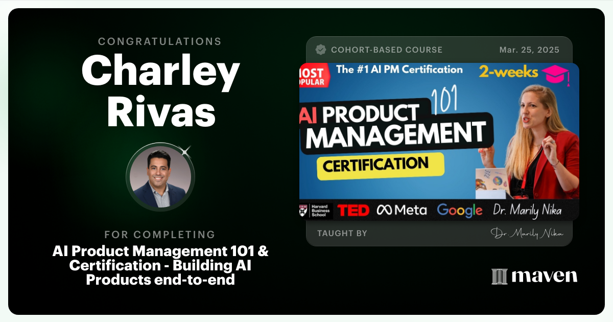 Certificate of Completion for AI Product Management 101 & Certification - Building AI Products end-to-end