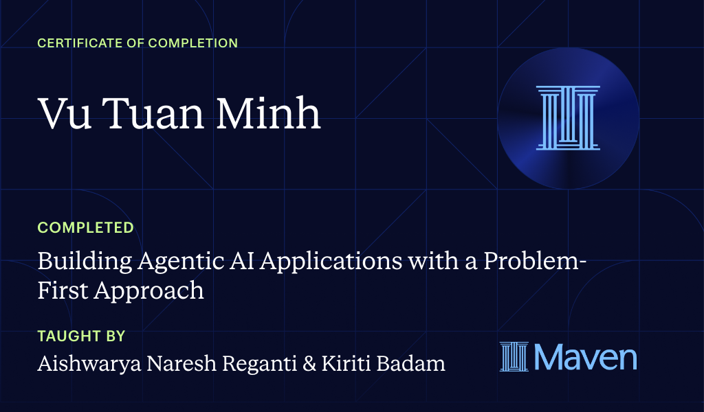 Certificate for Building Agentic AI Applications with a Problem-First Approach
