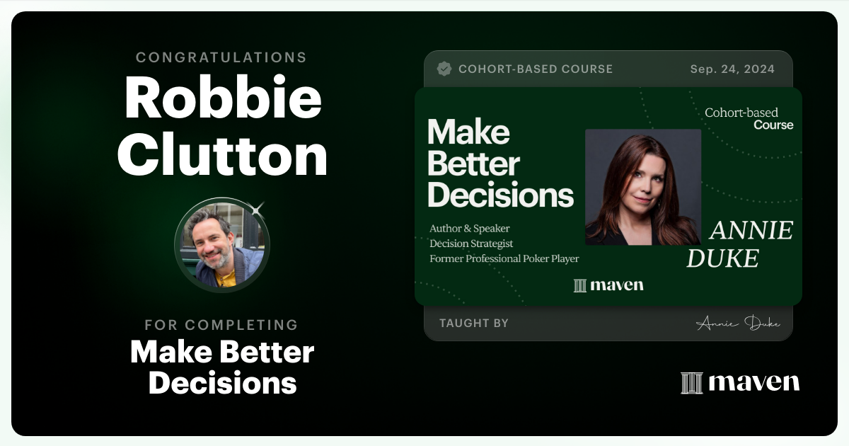 Certificate of Completion for Make Better Decisions