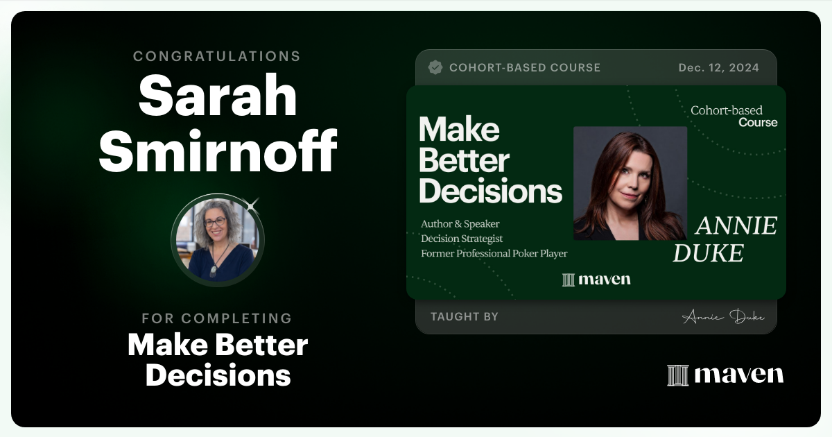 Certificate of Completion for Make Better Decisions