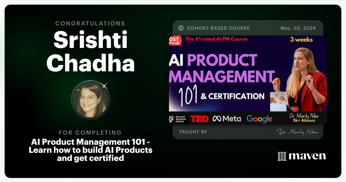 Certificate of Completion for AI Product Management 101 & Certification - Building AI Products end-to-end
