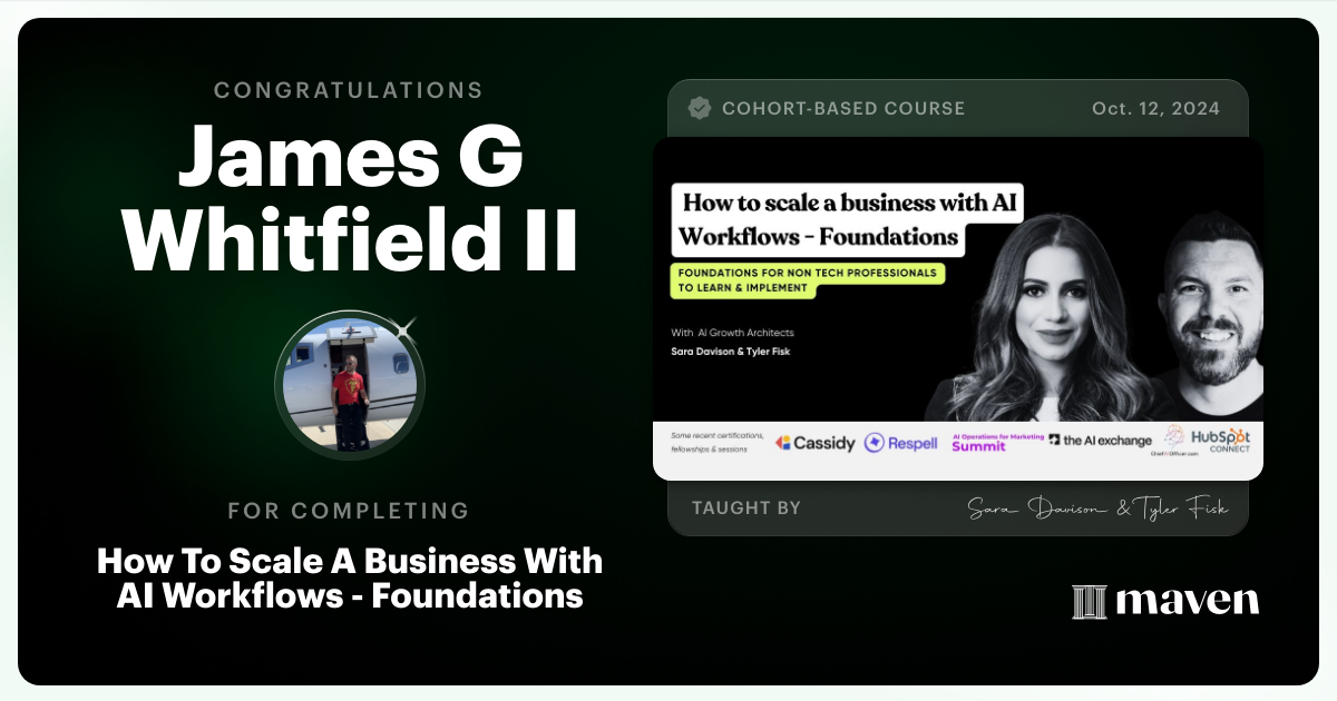 Certificate of Completion for How To Scale A Business With AI & Agentic Workflows - Foundations
