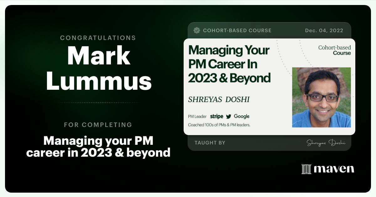 Certificate of Completion for Managing your PM Career in 2025 and beyond