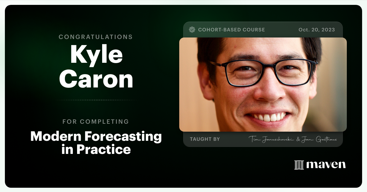 Certificate of Completion for Modern Forecasting in Practice